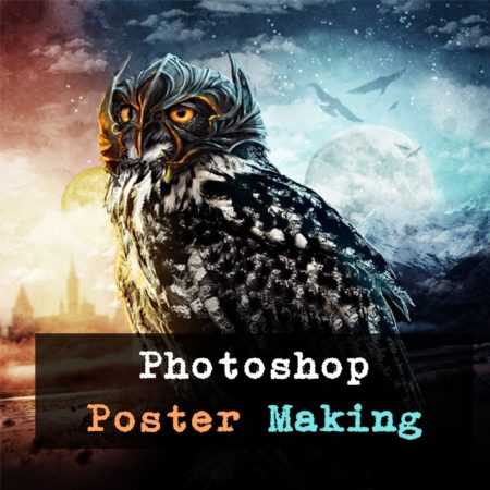 Poster Making using Photoshop
